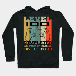 Level 100 completed 100 days of school unlocked Hoodie